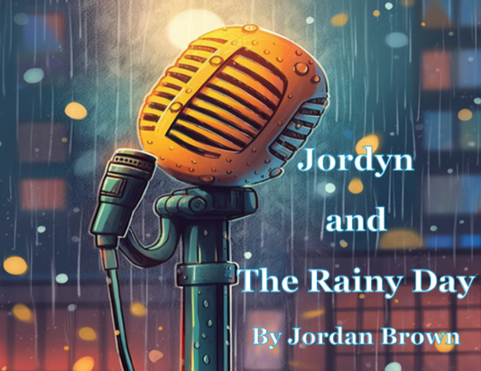 Jordyn and the Rainy Day